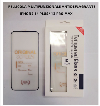Pellicola multifunzionale antideflagrante PER IPHONE 14 PLUS/ 13 PRO MAX